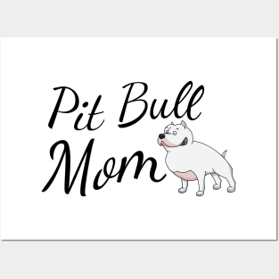 Pit Bull Dog Mom Posters and Art